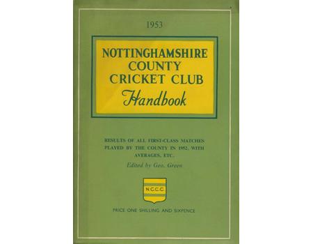 NOTTINGHAMSHIRE COUNTY CRICKET CLUB HANDBOOK 1953
