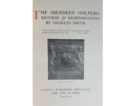 THE ABERDEEN GOLFERS: RECORDS AND REMINISCENCES