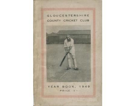 GLOUCESTERSHIRE COUNTY CRICKET  CLUB YEAR BOOK 1949