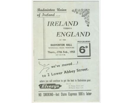 IRELAND V ENGLAND BADMINTON MATCH 1955 PROGRAMME