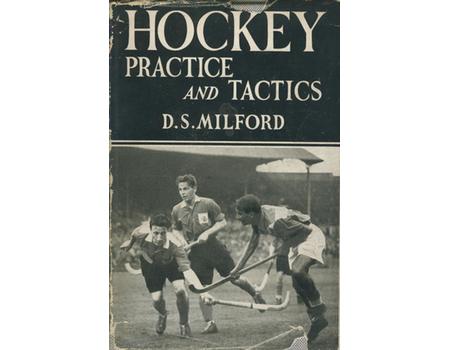 HOCKEY PRACTICE AND TACTICS