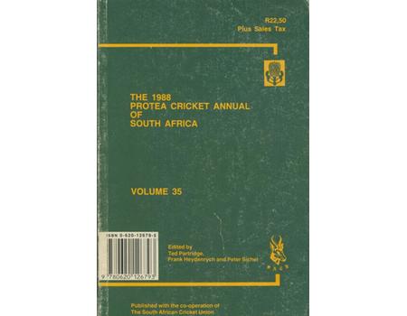 THE 1988 PROTEA CRICKET ANNUAL OF SOUTH AFRICA