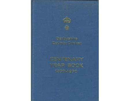 DERBYSHIRE COUNTY CRICKET YEAR BOOK 1970