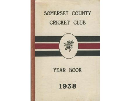 SOMERSET COUNTY CRICKET CLUB YEARBOOK 1938