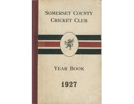 SOMERSET COUNTY CRICKET CLUB YEARBOOK 1927