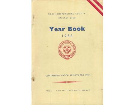 NORTHAMPTONSHIRE COUNTY CRICKET CLUB 1958 YEAR BOOK