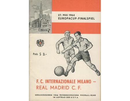 INTER MILAN V REAL MADRID 1964 (EUROPEAN CUP FINAL) FOOTBALL PROGRAMME