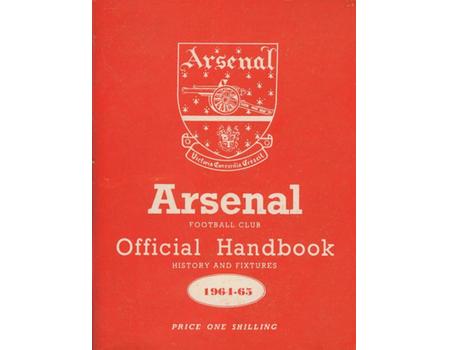 ARSENAL FOOTBALL CLUB 1964-65 OFFICIAL HANDBOOK