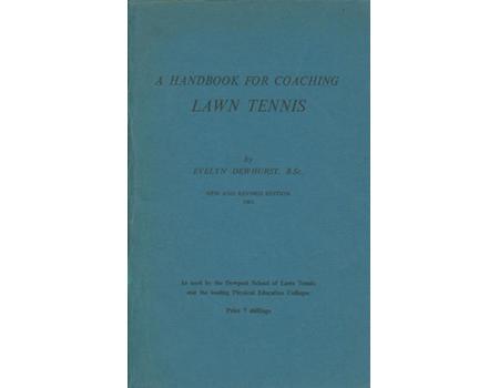 A HANDBOOK FOR COACHING LAWN TENNIS