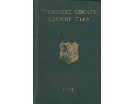 YORKSHIRE COUNTY CRICKET CLUB 1904 [ANNUAL]