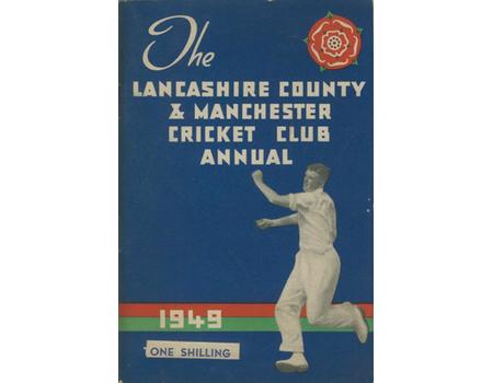 OFFICIAL HANDBOOK OF THE LANCASHIRE COUNTY AND MANCHESTER CRICKET CLUB 1949