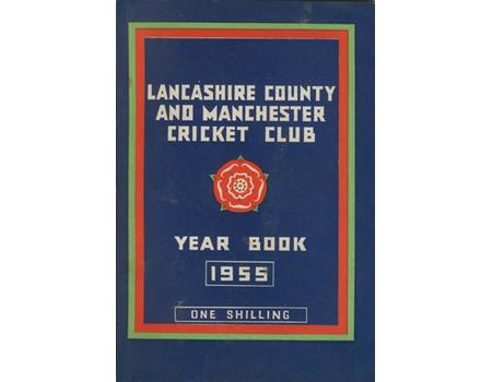 OFFICIAL HANDBOOK OF THE LANCASHIRE COUNTY AND MANCHESTER CRICKET CLUB 1955