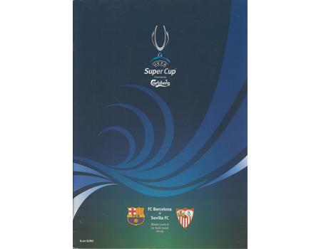 BARCELONA V SEVILLA 2006 UEFA SUPER CUP FINAL FOOTBALL PROGRAMME