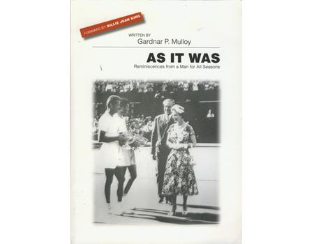 AS IT WAS - REMINISCENCES FROM A MAN FOR ALL SEASONS