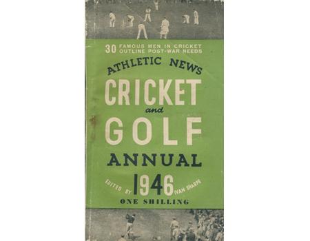 ATHLETIC NEWS CRICKET AND GOLF ANNUAL 1946
