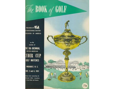 RYDER CUP 1951 (PINEHURST) OFFICIAL GOLF PROGRAM