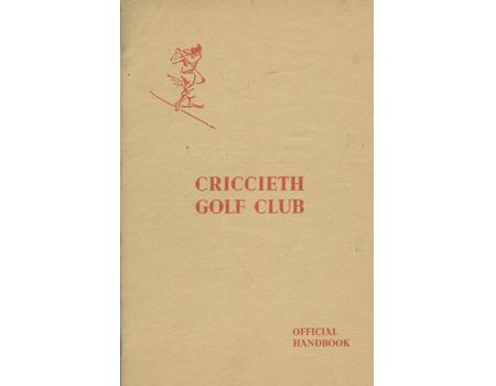 CRICCIETH GOLF CLUB OFFICIAL HANDBOOK