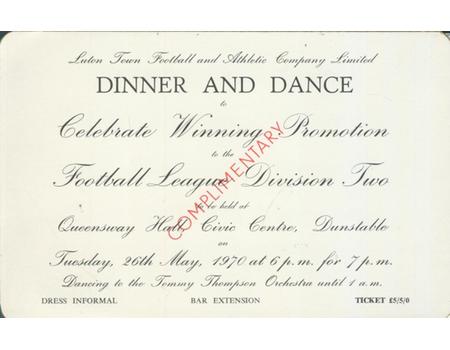 LUTON TOWN DINNER AND DANCE 1970 (TO CELEBRATE WINNING PROMOTION) INVITATION CARD