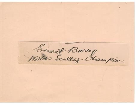 ERNEST BARRY (WORLD SCULLING CHAMPION) AUTOGRAPH