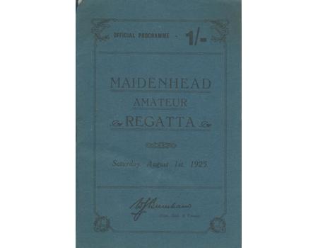MAIDENHEAD AMATEUR REGATTA 1925 OFFICIAL PROGRAMME
