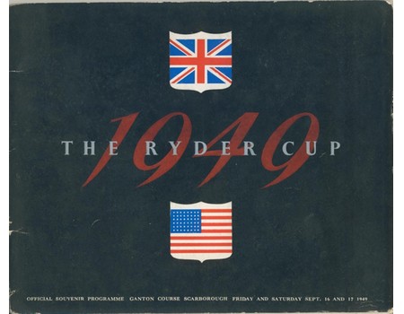 RYDER CUP 1949 (GANTON) SIGNED GOLF PROGRAMME