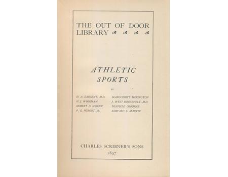 THE OUT OF DOOR LIBRARY - ATHLETIC SPORTS (INCLUDING GOLF, TENNIS, CYCLING, SURFING ETC.)
