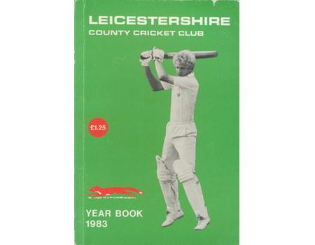 LEICESTERSHIRE COUNTY CRICKET CLUB 1983 YEAR BOOK