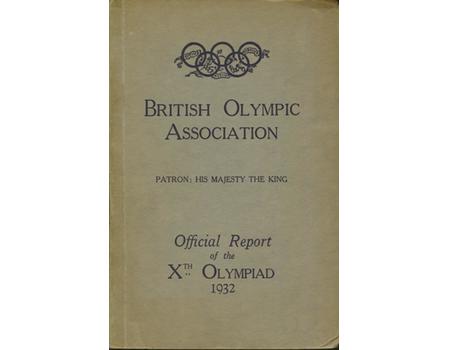 BRITISH OLYMPIC ASSOCIATION REPORT - LOS ANGELES 1932
