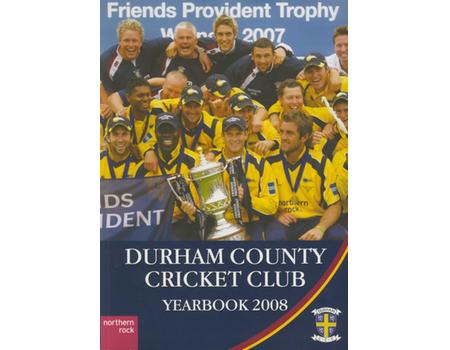 DURHAM COUNTY CRICKET CLUB YEARBOOK 2008