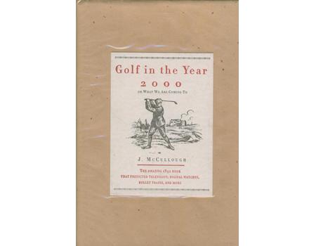 GOLF IN THE YEAR 2000, OR WHAT WE ARE COMING TO