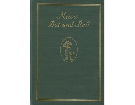 MESSRS BAT AND BALL