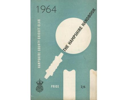 HAMPSHIRE COUNTY CRICKET CLUB ILLUSTRATED HANDBOOK 1964
