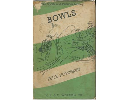 THE ART OF BOWLS: PRACTICAL HINTS ON HOW AND WHERE TO PLAY THE LEVEL GREEN GAME