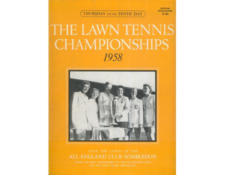 WIMBLEDON CHAMPIONSHIPS 1958 (DAY 10) TENNIS PROGRAMME