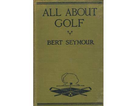 ALL ABOUT GOLF - HOW TO IMPROVE YOUR GAME