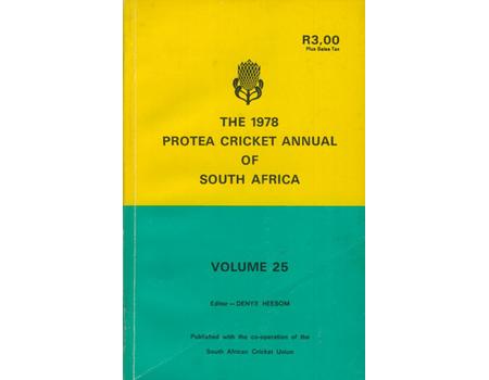 THE 1978 PROTEA CRICKET ANNUAL OF SOUTH AFRICA