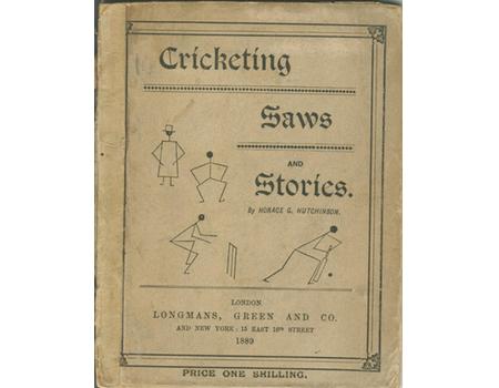 CRICKETING SAWS AND STORIES