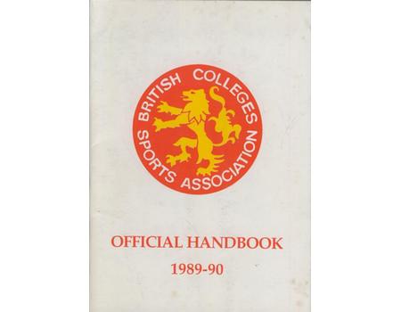 BRITISH COLLEGES SPORTS ASSOCIATION OFFICIAL HANDBOOK 1989-90