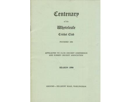 CENTENARY OF THE WHYTELEAFE CRICKET CLUB