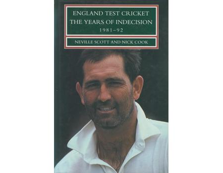 ENGLAND TEST CRICKET: THE YEARS OF INDECISION 1891-92 (MULTIPLE SIGNED)