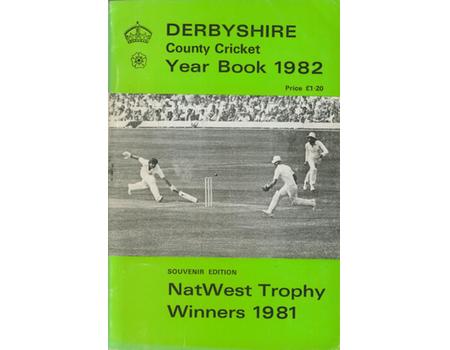 DERBYSHIRE COUNTY CRICKET YEAR BOOK 1982