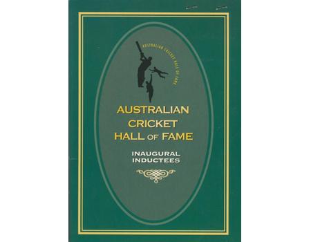 AUSTRALIAN CRICKET HALL OF FAME - INAUGURAL INDUCTEES