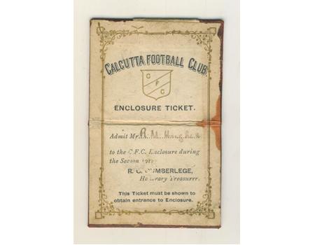 CALCUTTA FOOTBALL CLUB 1912 ENCLOSURE TICKET