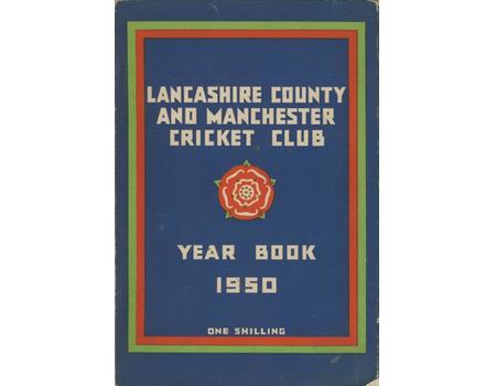 OFFICIAL HANDBOOK OF THE LANCASHIRE COUNTY AND MANCHESTER CRICKET CLUB 1950
