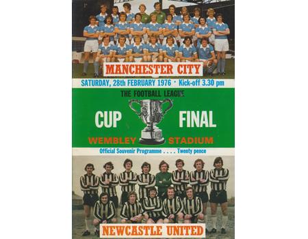 MANCHESTER CITY V NEWCASTLE UNITED 1976 (LEAGUE CUP FINAL) FOOTBALL PROGRAMME