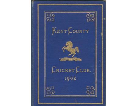 KENT COUNTY CRICKET CLUB 1902 [BLUE BOOK]