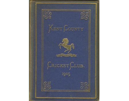 KENT COUNTY CRICKET CLUB 1905 [BLUE BOOK]