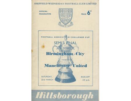 BIRMINGHAM CITY V MANCHESTER UNITED 1957 (F.A. CUP SEMI-FINAL) FOOTBALL PROGRAMME