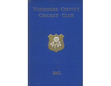 YORKSHIRE COUNTY CRICKET CLUB 1915 [ANNUAL]