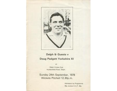 DELPH & GUESTS V DOUG PADGETT YORKSHIRE XI 1978 CRICKET PROGRAMME